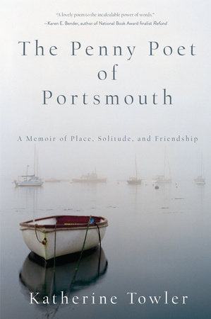 The Penny Poet of Portsmouth Paperback by Katherine Towler