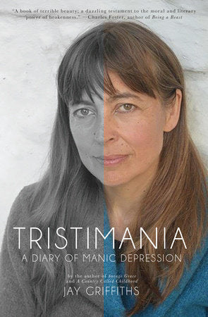 Tristimania Paperback by Jay Griffiths
