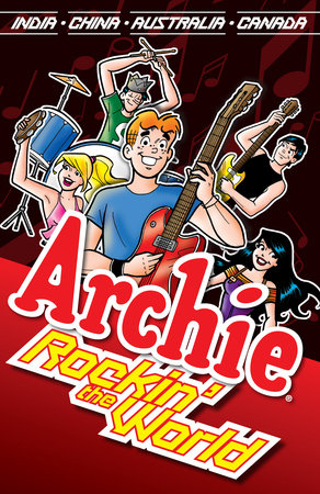 Archie: Rockin' the World Paperback by Dan Parent