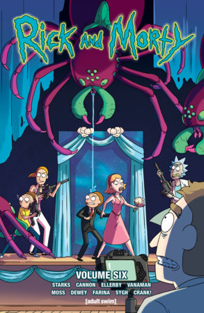 Rick and Morty Vol. 6 Paperback by Kyle Starks