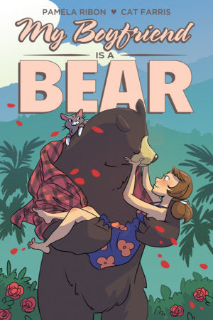 My Boyfriend is a Bear Paperback by Pamela Ribon