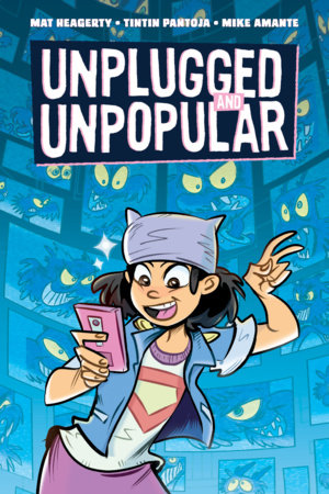 Unplugged and Unpopular Hardcover by Mat Heagerty
