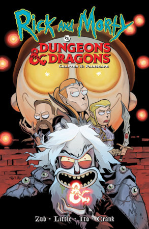 Rick and Morty vs. Dungeons & Dragons II: Painscape Paperback by Jim Zub