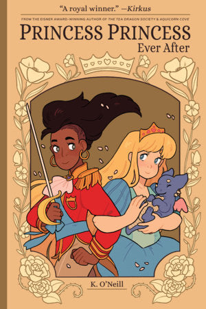 Princess Princess Ever After Paperback by K. O'Neill