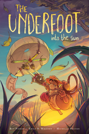 The Underfoot Vol. 2: Into the Sun Paperback by Ben Fisher