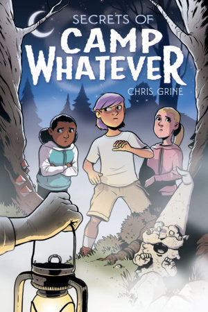 Secrets of Camp Whatever Vol. 1 Paperback by Chris Grine