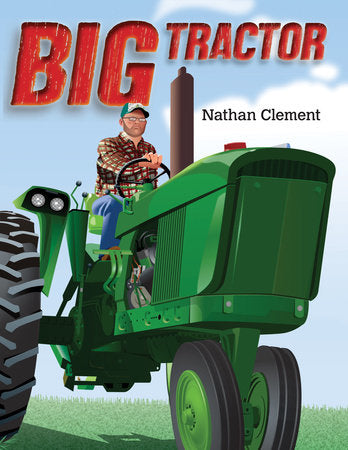 Big Tractor Hardcover by Nathan Clement