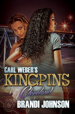Carl Weber's Kingpins: Cleveland Paperback by Brandi Johnson