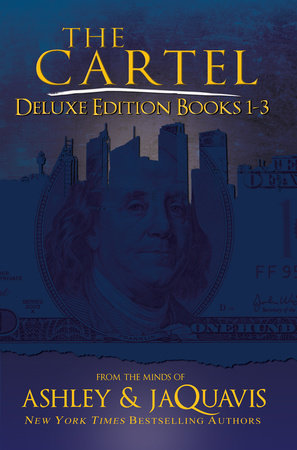 The Cartel Deluxe Edition Paperback by Ashley & JaQuavis