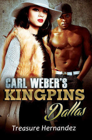 Carl Weber's Kingpins: Dallas Paperback by Treasure Hernandez