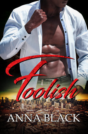 Foolish Paperback by Anna Black
