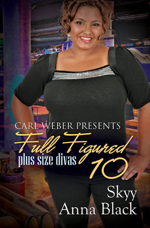 Full Figured 10 Paperback by Skyy; Anna Black