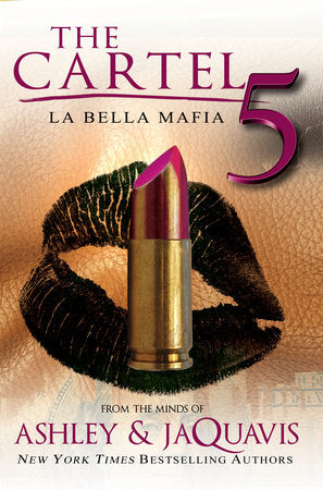 The Cartel 5 Paperback by Ashley & JaQuavis