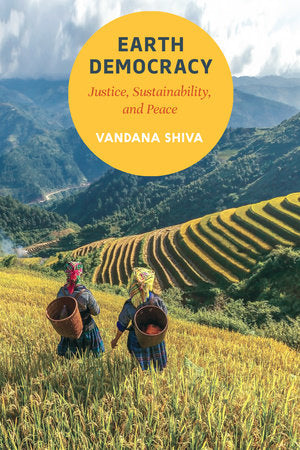 Earth Democracy Paperback by Vandana Shiva