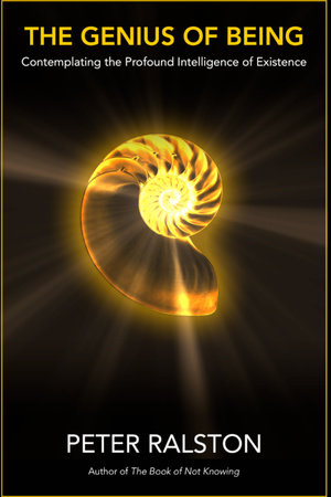 The Genius of Being Paperback by Peter Ralston