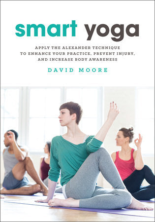 Smart Yoga Paperback by David Moore