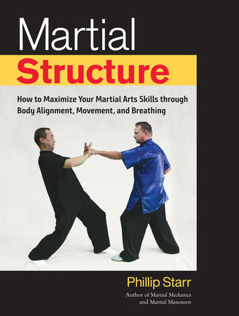 Martial Structure Paperback by Phillip Starr