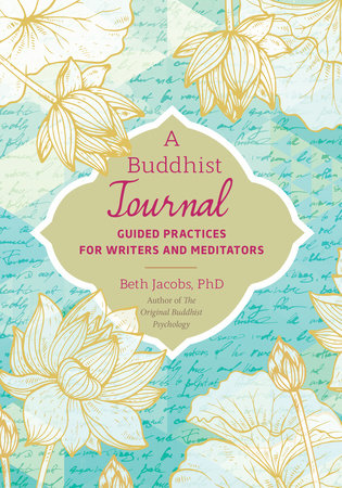 A Buddhist Journal Paperback by Beth Jacobs