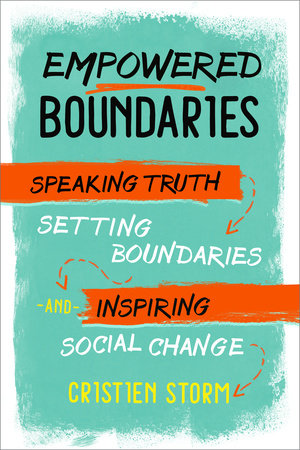 Empowered Boundaries Paperback by Cristien Storm