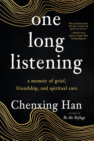 one long listening Paperback by Chenxing Han