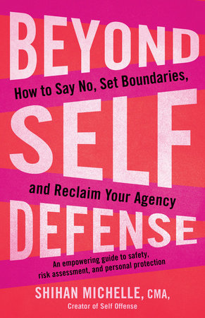 Beyond Self-Defense Paperback by Michelle Gay
