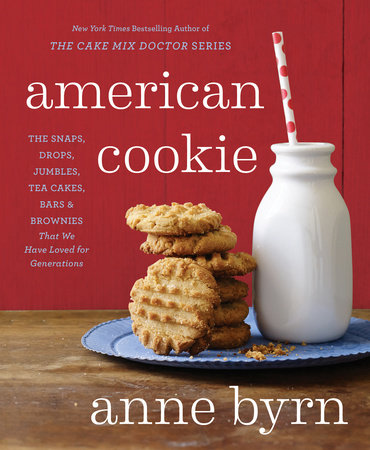 American Cookie Paperback by Anne Byrn