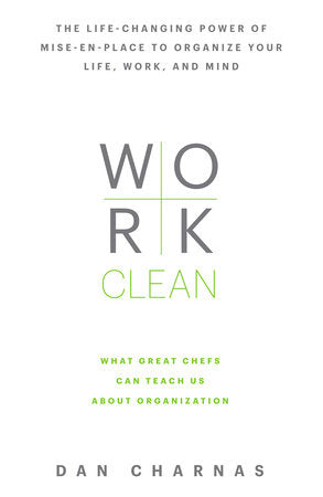 Work Clean Hardcover by Dan Charnas