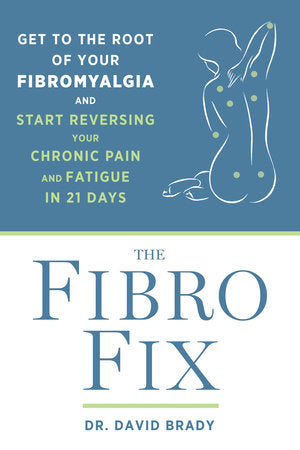 The Fibro Fix Paperback by Dr. David Brady