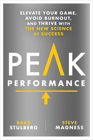 Peak Performance Hardcover by Brad Stulberg and Steve Magness