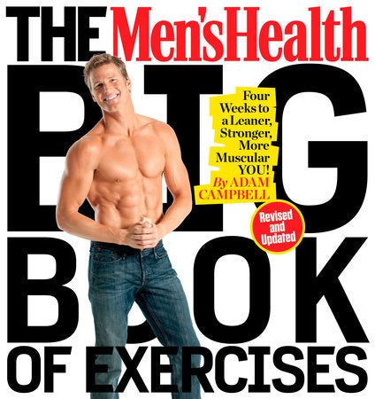 The Men's Health Big Book of Exercises Paperback by Adam Campbell