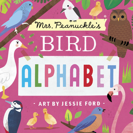 Mrs. Peanuckle's Bird Alphabet EL by Mrs. Peanuckle