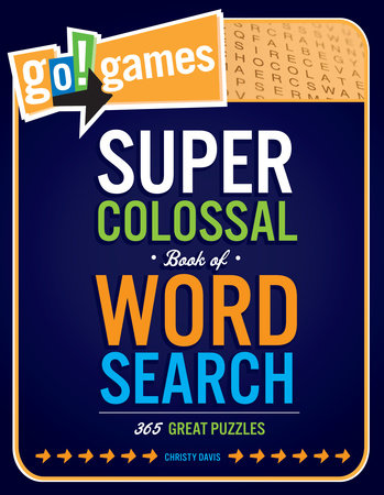 Go!Games Super Colossal Book of Word Search Paperback by Christy Davis (Author)