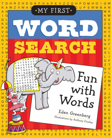 My First Word Search: Fun with Words Paperback by Eden Greenberg (Author); Anthony Owsley (Illustrator)