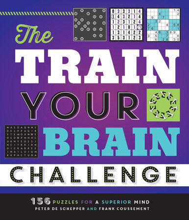 The Train Your Brain Challenge Paperback by Peter De Schepper (Author); Frank Coussement (Author)