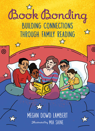 Book Bonding Hardcover by Megan Dowd Lambert (Author); Mia Saine (Illustrator)