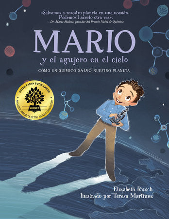 Mario y el agujero en el cielo (Spanish Edition) TR by Elizabeth Rusch (Author); Teresa Martinez (Illustrator); Carlos E. Calvo (Translator)