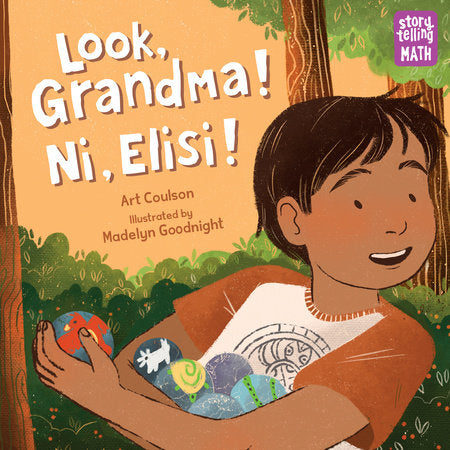 Look, Grandma! Ni, Elisi! TR by Art Coulson (Author); Madelyn Goodnight (Illustrator)