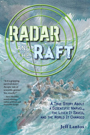 Radar and the Raft Hardcover by Jeff Lantos (Author)