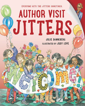 Author Visit Jitters Paperback by Julie Danneberg (Author); Judy Love (Illustrator)