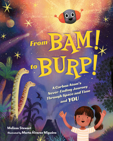 From BAM! to BURP! Hardcover by Melissa Stewart (Author); Marta Álvarez Miguéns (Illustrator)