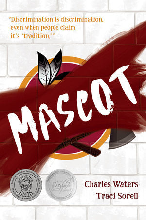 Mascot Paperback by Traci Sorell (Author); Charles Waters (Author)