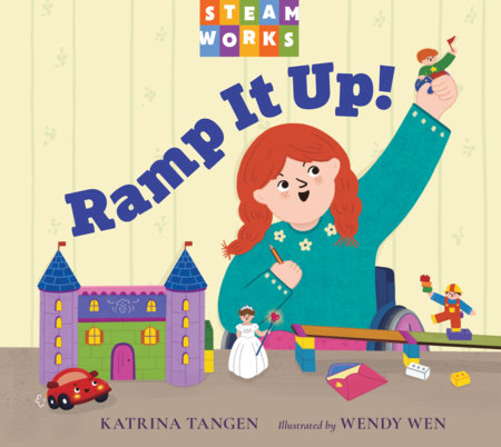 Ramp It Up! Paperback by Katrina Tangen (Author); Wendy Wen (Illustrator)
