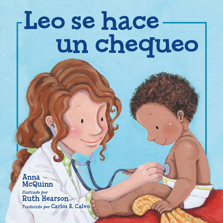 Leo se hace un chequeo Paperback by Anna McQuinn (Author); Ruth Hearson (Illustrator)
