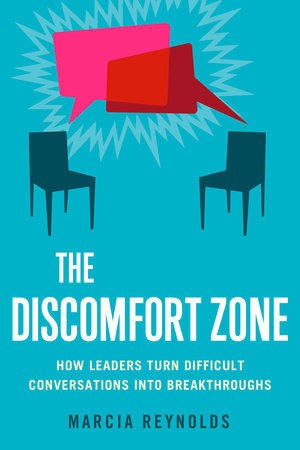 The Discomfort Zone Paperback by Marcia Reynolds