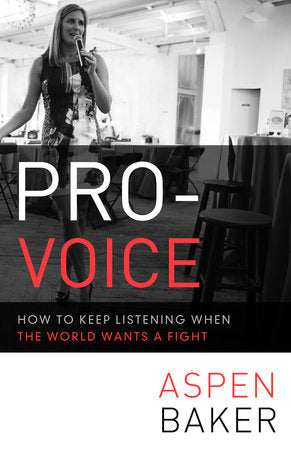 Pro-Voice Paperback by Aspen Baker