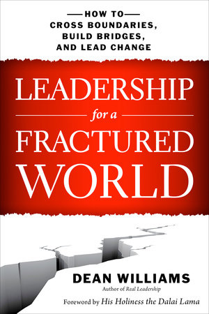 Leadership for a Fractured World Paperback by Dean Williams