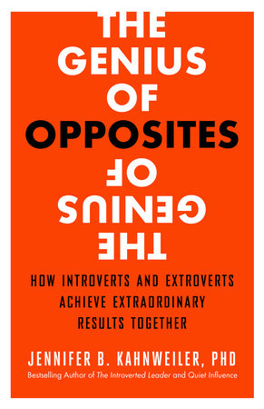 The Genius of Opposites Paperback by Jennifer B. Kahnweiler, PhD