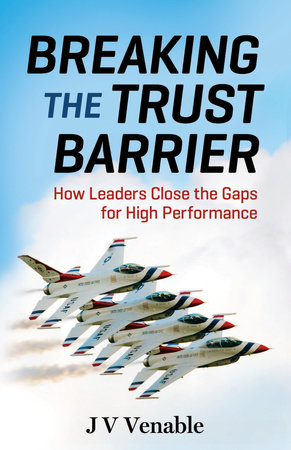 Breaking the Trust Barrier Paperback by JV Venable