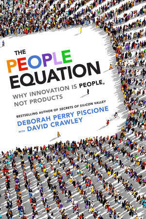 The People Equation Hardcover by Deborah Perry Piscione with David Crawley