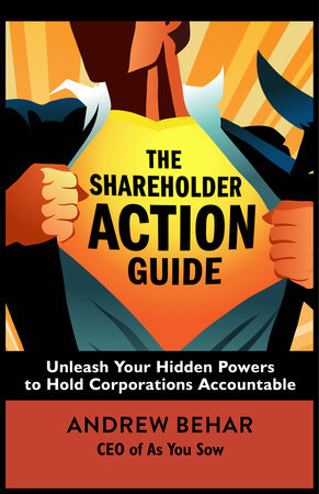The Shareholder Action Guide Paperback by Andrew Behar
